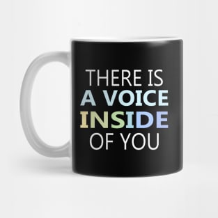 There is a voice inside of you, World Peace Day Mug